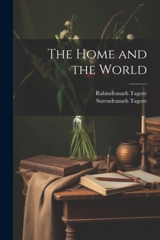 Paperback The Home and the World Book