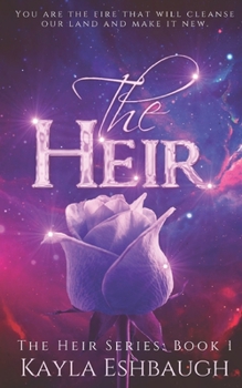 Paperback The Heir: A Fantasy Romance (The Heir Series Book 1) Book