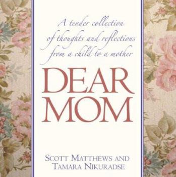 Hardcover Dear Mom Book