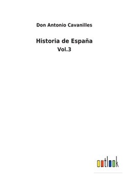 Paperback Historia de España: Vol.3 [Spanish] Book