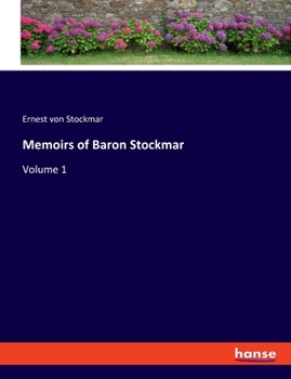 Paperback Memoirs of Baron Stockmar: Volume 1 Book