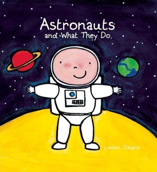Hardcover Astronauts and What They Do Book