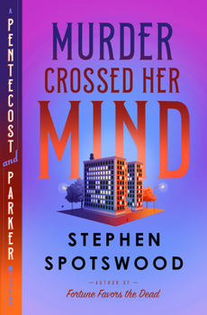 Hardcover Murder Crossed Her Mind: A Pentecost and Parker Mystery Book