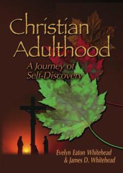 Paperback Christian Adulthood: A Journey of Self-Discovery Book