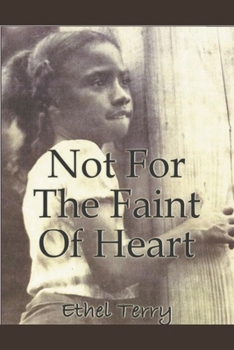 Paperback Not For the Faint of Heart Book