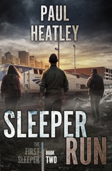 Sleeper Run: An Action-Thriller (The First Sleeper)