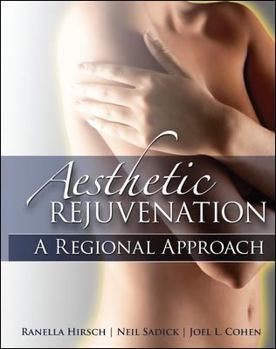 Hardcover Aesthetic Rejuvenation: A Regional Approach Book
