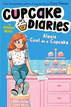 Paperback Alexis Cool as a Cupcake the Graphic Novel Book