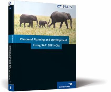 Personnel Planning and Development Using SAP Erp Hcm