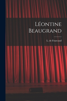 Paperback Léontine Beaugrand [French] Book