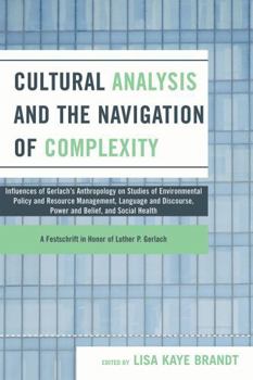 Paperback Cultural Analysis and the Navigation of Complexity Book
