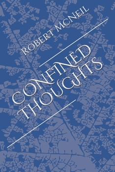 Paperback Confined Thoughts Book