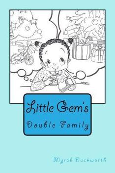 Paperback Double Family: Little Gem's Book