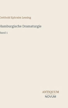 Hamburgische Dramaturgie: Band 1 (German Edition)