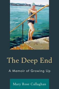 Hardcover The Deep End: A Memoir of Growing Up Book