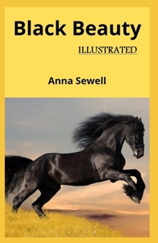 Paperback Black Beauty: Illustrated Book