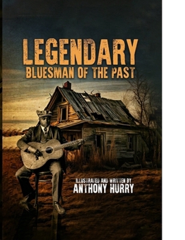 Paperback Legendary Bluesman Of The Past Book