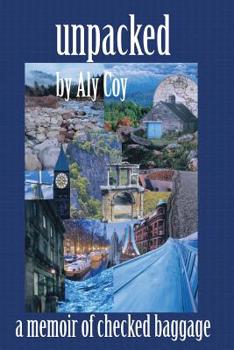 Paperback unpacked: a memoir of checked baggage Book