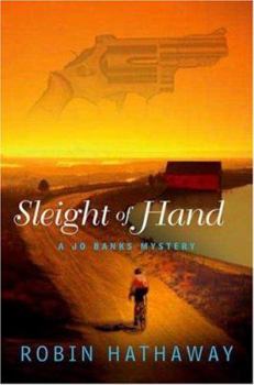 Sleight of Hand: A Jo Banks Mystery (Jo Banks Mysteries) - Book #3 of the Jo Banks