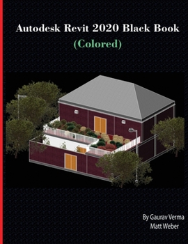 Paperback Autodesk Revit 2020 Black Book (Colored) Book