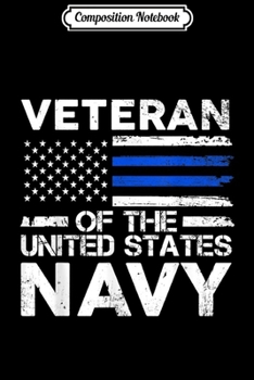 Paperback Composition Notebook: Veteran Of The United States Navy Thin Blue Line Long Sleeve Journal/Notebook Blank Lined Ruled 6x9 100 Pages Book