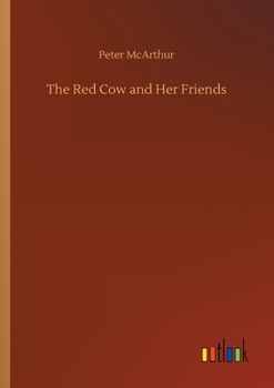 Paperback The Red Cow and Her Friends Book