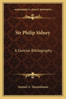 Paperback Sir Philip Sidney: A Concise Bibliography Book