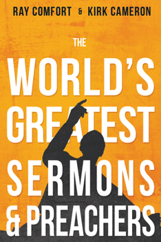 Paperback The World's Greatest Sermons & Preachers Book