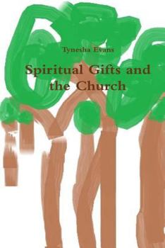 Paperback Spirtual Gifts and the Church Book
