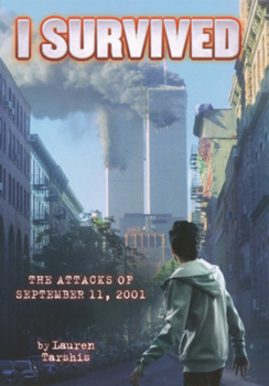 Library Binding I Survived the Attacks of September 11, 2001 Book