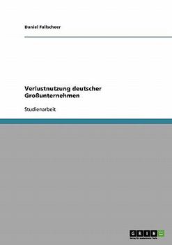 Paperback Verlustnutzung deutscher Großunternehmen [German] Book