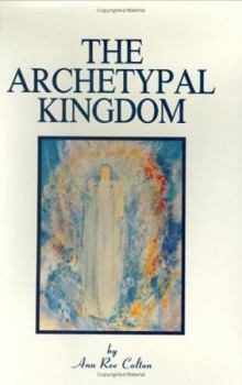 Hardcover The Archetypal Kingdom Book