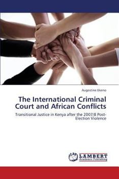 Paperback The International Criminal Court and African Conflicts Book