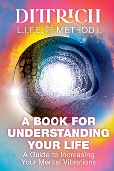 Paperback LIFE Method I: A Book for Understanding Your Life Book