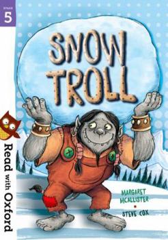 Paperback Read with Oxford: Stage 5: Snow Troll Book