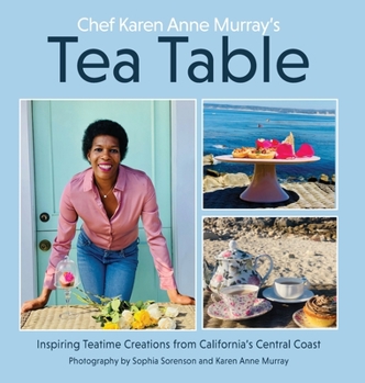 Hardcover Chef Karen Anne Murray's Tea Table Book