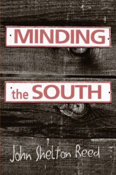Paperback Minding the South Book
