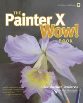 Paperback The Painter X Wow! Book [With CDROM] Book