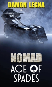 Hardcover Nomad Ace of Spades Book