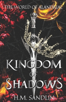Paperback Kingdom of Shadows: An epic romantic fantasy Book