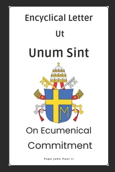 Paperback Encyclical Letter Ut Unum Sint - On Ecumenical Commitment Book