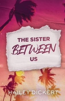Paperback The Sister Between Us Book