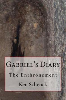 Paperback Gabriel's Diary: The Enthronement Book