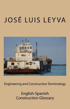 Paperback Engineering and Construction Terminology: English-Spanish Construction Glossary Book