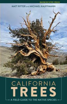 Paperback California Trees: A field guide to the native species Book