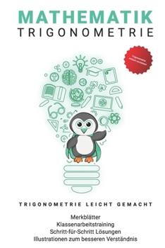 Paperback Mathematik Übungsbuch: Trigonometrie: Vorbereitung auf MSA und Abitur Mathe [German] Book
