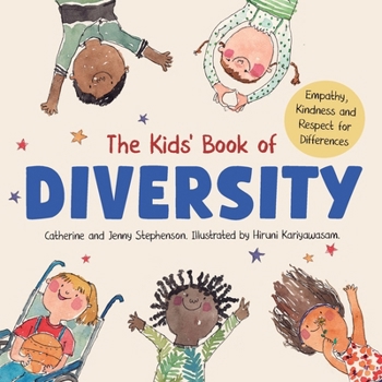 The Kids' Book of Diversity: Empathy, Kindness and Respect for Differences: How to Make Friends and Be a Friend: How to Make Friends and Be a Friend