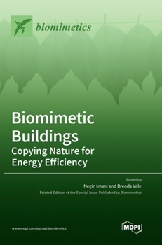Hardcover Biomimetic Buildings: Copying Nature for Energy Efficiency Book