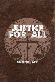 Paperback Justice for All Book