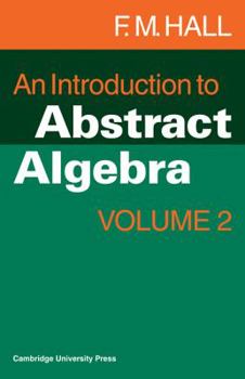 Paperback An Introduction to Abstract Algebra Book